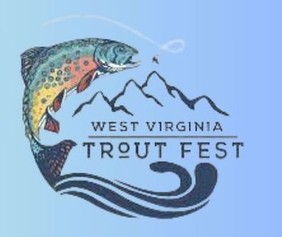 West Virginia Trout Fest